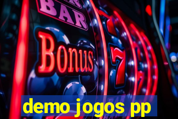 demo jogos pp