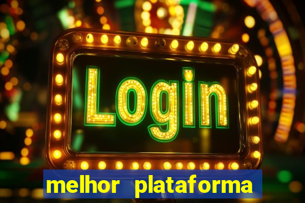 melhor plataforma para jogar jogo do tigre