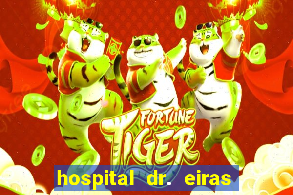 hospital dr. eiras em botafogo