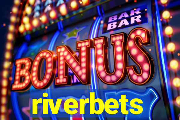 riverbets