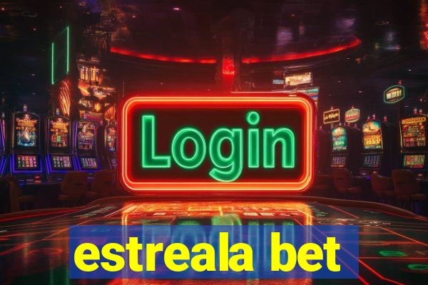 estreala bet