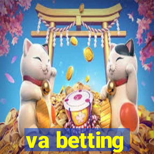 va betting