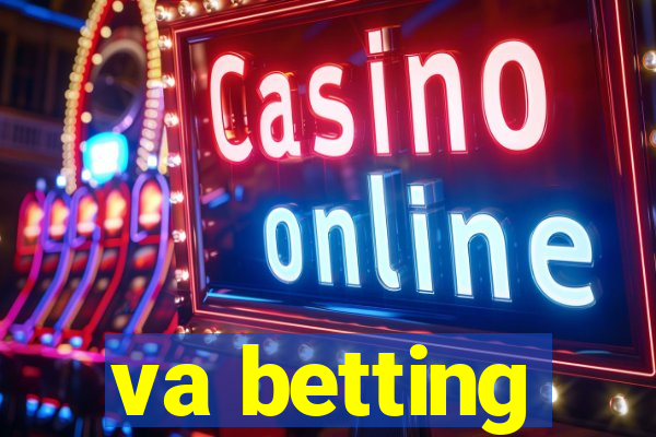 va betting