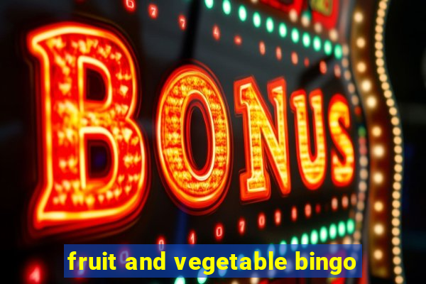 fruit and vegetable bingo