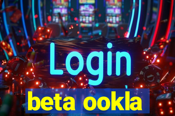 beta ookla