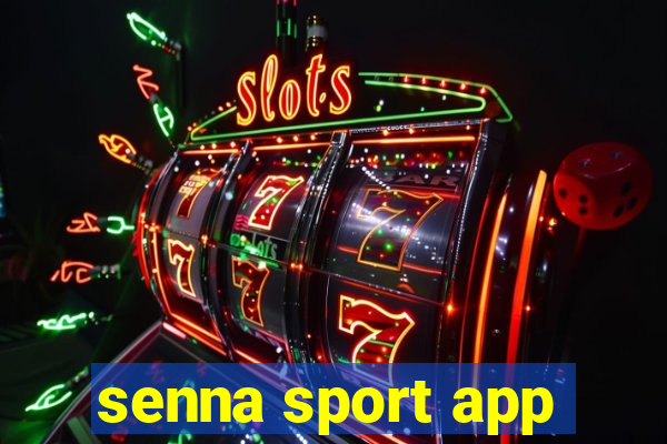 senna sport app