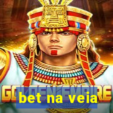 bet na veia