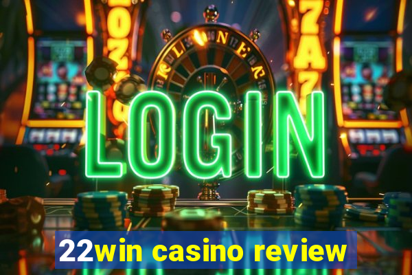 22win casino review