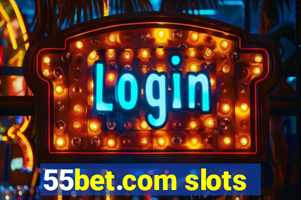 55bet.com slots