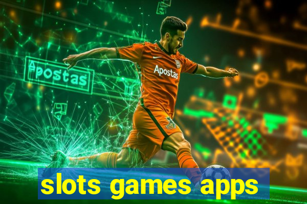 slots games apps