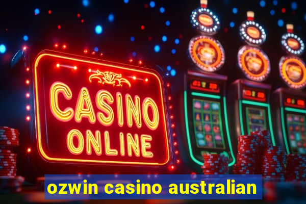 ozwin casino australian