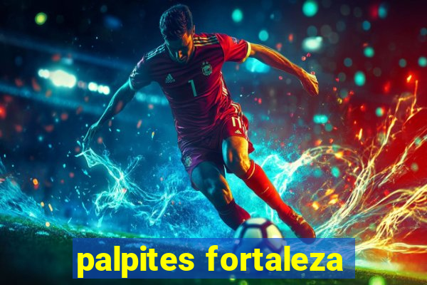 palpites fortaleza