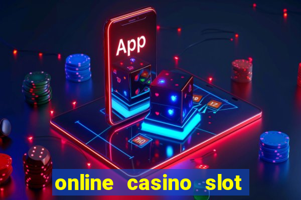 online casino slot machines real money