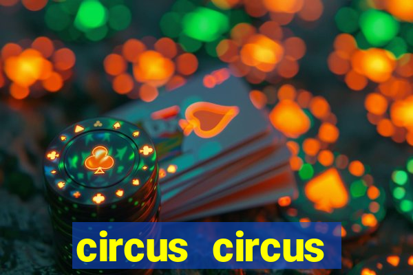 circus circus casino hotel