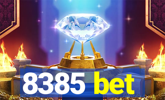 8385 bet