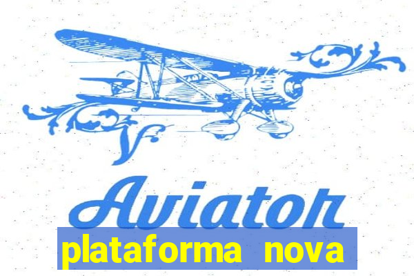 plataforma nova pagando fortune tiger