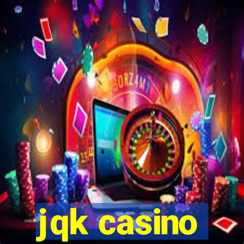 jqk casino