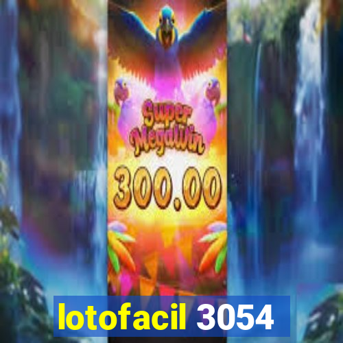 lotofacil 3054