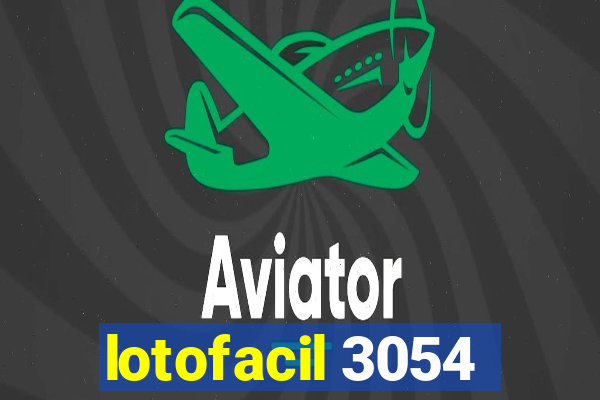 lotofacil 3054