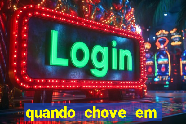 quando chove em porto seguro