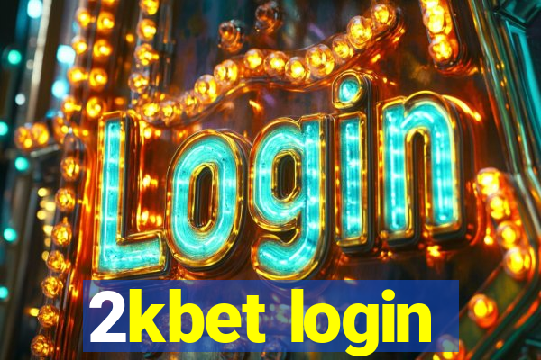 2kbet login