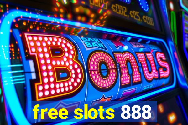 free slots 888