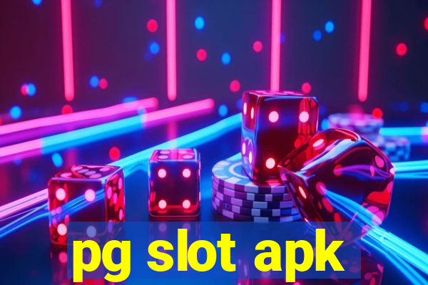 pg slot apk