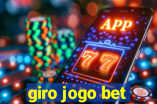 giro jogo bet