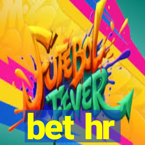 bet hr