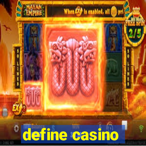 define casino