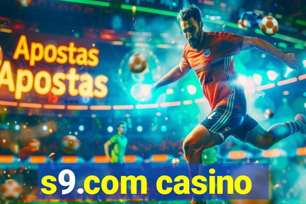 s9.com casino