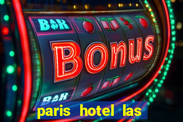 paris hotel las vegas casino