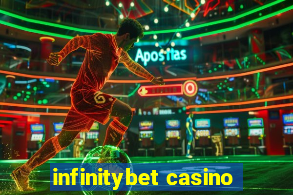 infinitybet casino