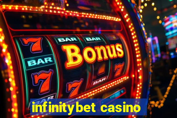 infinitybet casino