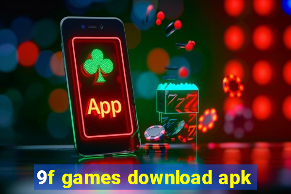 9f games download apk