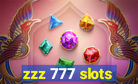 zzz 777 slots