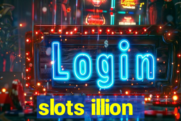 slots illion