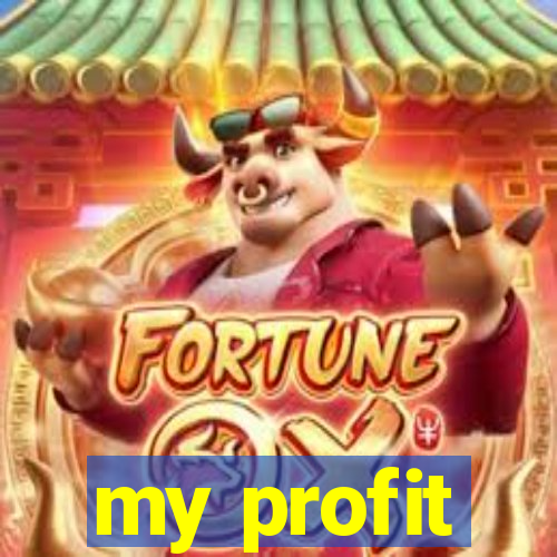 my profit