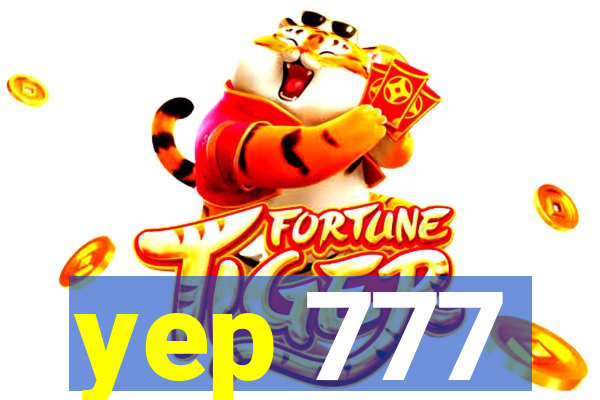 yep 777