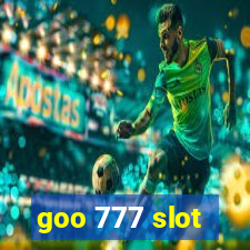 goo 777 slot