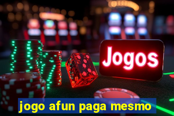 jogo afun paga mesmo