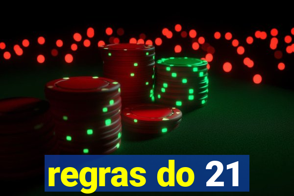 regras do 21