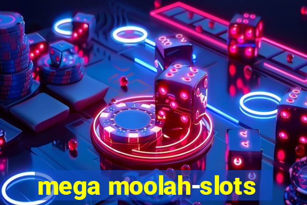 mega moolah-slots