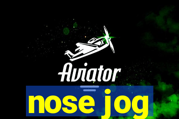 nose jog