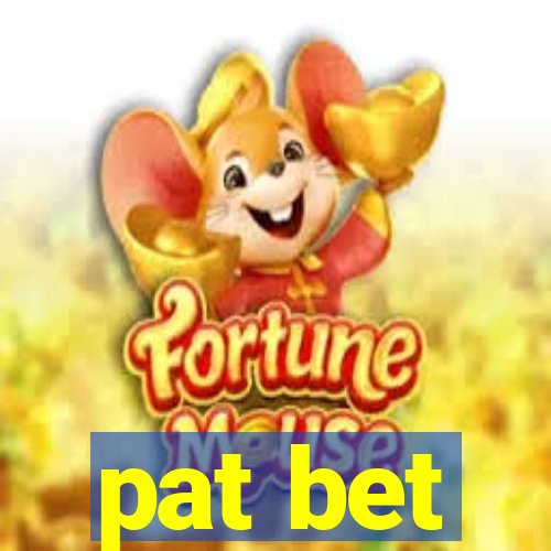 pat bet