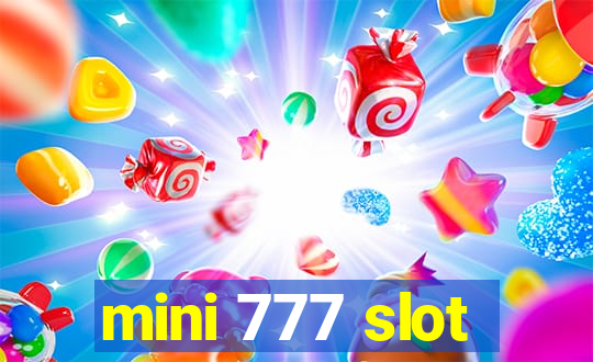 mini 777 slot