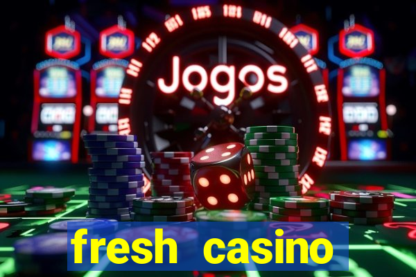 fresh casino rodadas grátis