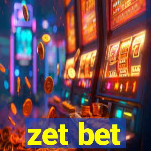 zet bet