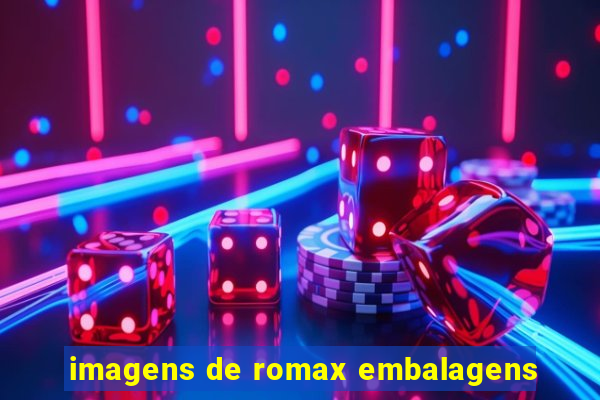 imagens de romax embalagens