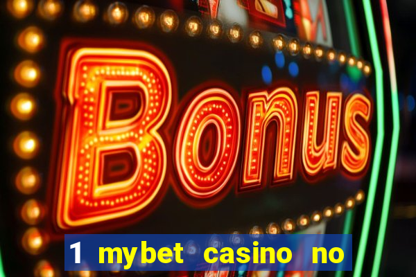 1 mybet casino no deposit bonus